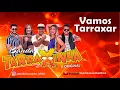 Download Lagu Banda Tarraxinha a Original - Vamos Tarraxar