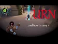 How to Urn in Deadlock
