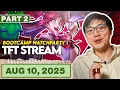 Part 2 TFT Stream Patch 15 1 OP GG TFT Bootcamp Watch Party ft Sajam Ramblinnn