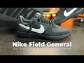 Detailed Review Nike Field General Black Widow For Only 40