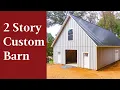 TWO Story Barn Custom Designed Amish Built From The Ground Up