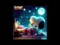 Good Night Sweet Dreams From Snoopy