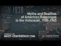 Myths and Realities of American Responses to the Holocaust 1938-1945