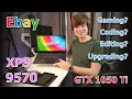 I Bought An XPS 9570 On Ebay Here s Everything You Need To Know