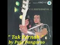 Lagu Rita Sugiarto _ Tak Pernah ( OM Soneta Vol 9 Begadang ll 1978 )