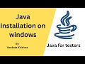 Core Java for Selenium - Java Installation