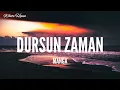 Manga / Dursun Zaman (Lyrics)