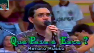 LEGIÃO URBANA |  QUE PAIS É ESTE |
