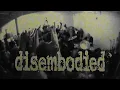 Download Lagu Disembodied (secret set)- July 4, 2025