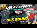 Download Lagu CEK SOUND SPESIAL AGENG MUSIK 🎶 POTRET TUA EFECT DELAY || FULL HOREG GLER