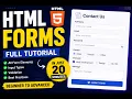 HTML Forms Full Tutorial in 20 Minutes Beginner to Advanced Form Elements Validation