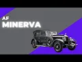 Lagu Minerva AF - 1927 - 5.900cc S6 | 34bhp | 25kW