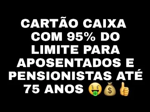 CAIXA LIBERA UM CARTÃO DE CRÉDITO COM ATÉ 95% DO LIMITE