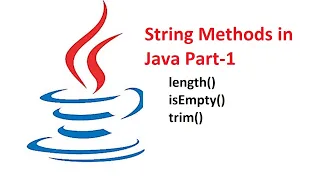 Session - 15 String Methods in Java length trim and isEmpty Test Automation
