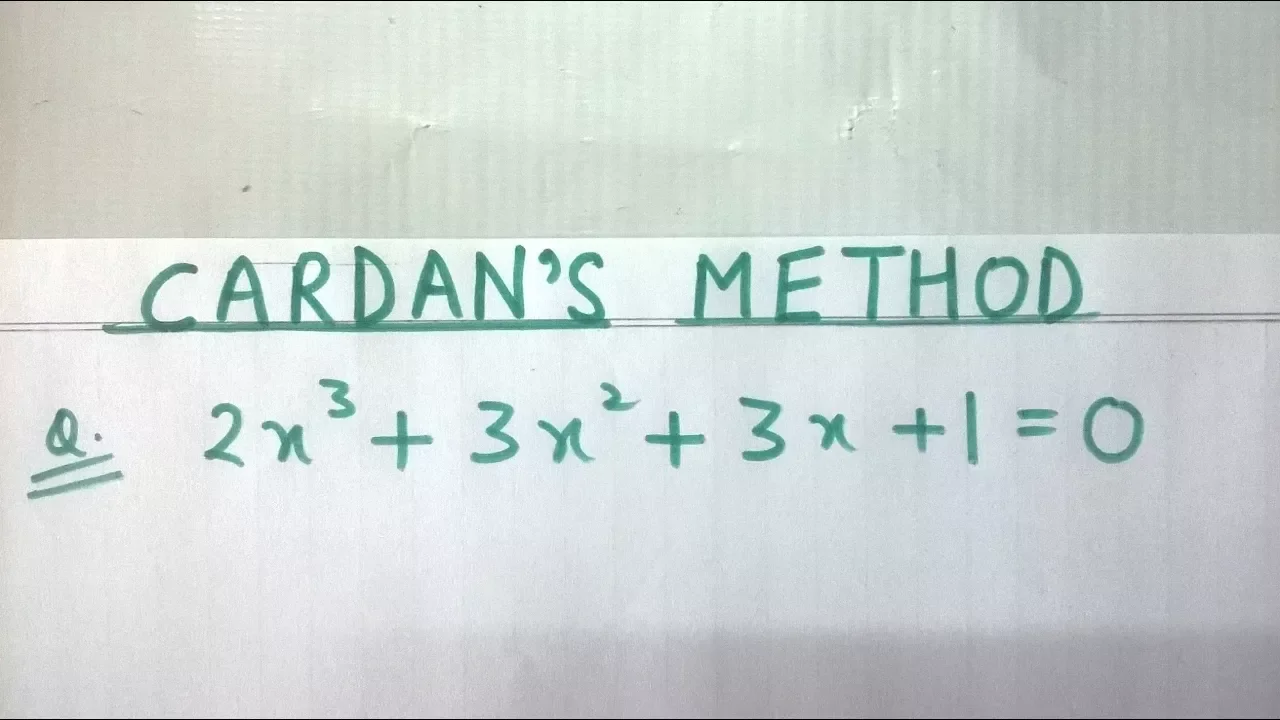 CARDAN'S METHOD- Q.3