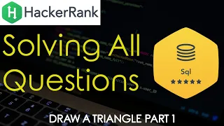 Hackerrank SQL Solutions Draw the Triangle 1 Techie IQ