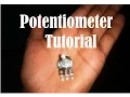BASICS 3 - Potentiometer tutorial