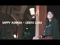 Download Lagu Happy Asmara -Cerito Loro (Lyrics)