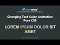 Changing Text Color Animation with CSS