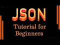 JSON Tutorial Complete JSON guide for beginners