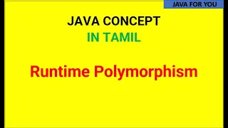 Runtime polymorphism in java in tamil java for you method overriding