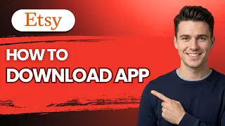 How to Download Etsy App 2026 Full Guide