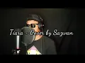 Download Lagu kris - tiara cover by sazwan