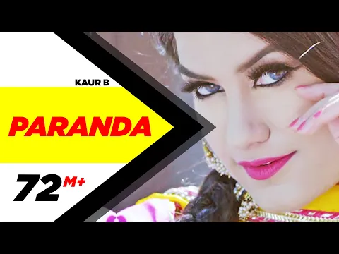 Download MP3 Paranda (Official Video) | Kaur B | JSL | Latest Song 2016 | Kaur B New Song | Speed Records