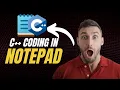 Is it possible to use Notepad as IDE C programming