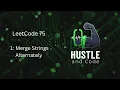 Merge Strings Alternately LeetCode 75 DSA for Interviews Java Solution LeetCode 1768