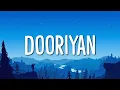 Lagu Pritam, Mohit Chauhan - Dooriyan (Lyrics)