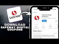 How To Download Safeway Digital Coupons UPDATED 2025 in SECONDS