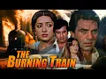द बर्निंग ट्रेन | Dharmendra \u0026 Vinod Khanna | 'The Burning Train | Full Movie Saving Hema Malini