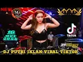 Download Lagu DJ PUTRI IKLAN VIRAL TIKTOK - DJ AYYA OLIVIA 16 MEI 2025