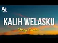 Download Lagu Kalih Welasku - Denny Caknan (LIRIK)