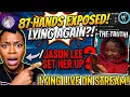 EXPOSED 187 Hands Caught Lying On Live Stream Claiming Jason Lee Set Her Up