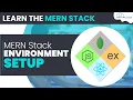 MERN STACK - Environment Setup Complete Tutorial