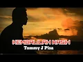 Lagu KEMBALILAH KASIH [ Tommy J Pisa - Lirik]