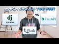 Flask Django or FastAPI - Which Should You Use