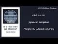 Hwang Garam - 'It's True That We Broke Up' Lyrics/Lirik (Han/Rom/Ind) OST. Brilliant Heritage Part.6