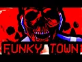 FUNKY TOWN - THE STORY OF THE MOST HORRIBLE MOVIE ON THE INTERNET