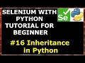 Inheritance in Python Selenium with Python tutorial for beginners
