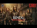 GARBY - RINDU | ROCK BALLAD COVER | HITS 90s ROCK INDONESIA