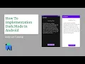 How to Implement Dark Mode in Android Studio Dark Mode for Android App