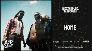 BigXthaPlug Shaboozey Home  BigXthaPlug Shaboozey Home