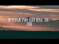 Dere - Kota (Lirik) - Mix Playlist