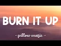 Burn It Up - R Kelly (Feat. Wisin \u0026 Yandel) (Lyrics) 🎵