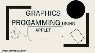 GRAPHICS PROGRAMMING using applet Advance java learning strome academy