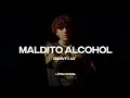 Download Lagu DannyLux - Maldito Alcohol (Lyric Video) | CantoYo