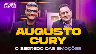 COMO LIDAR COM AS SUAS EMOÇÕES | DR.AUGUSTO CURY NO BRUNETCAST
